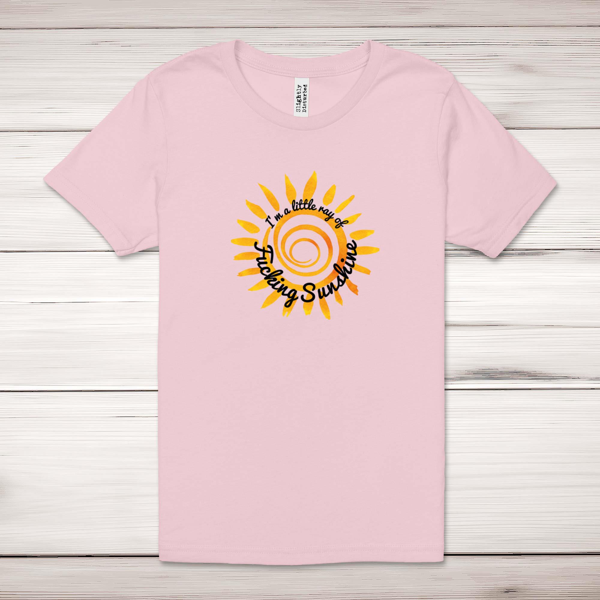 I'm A Little Ray Of F*cking Sunshine Adult T-Shirt - Picture 7 of 13