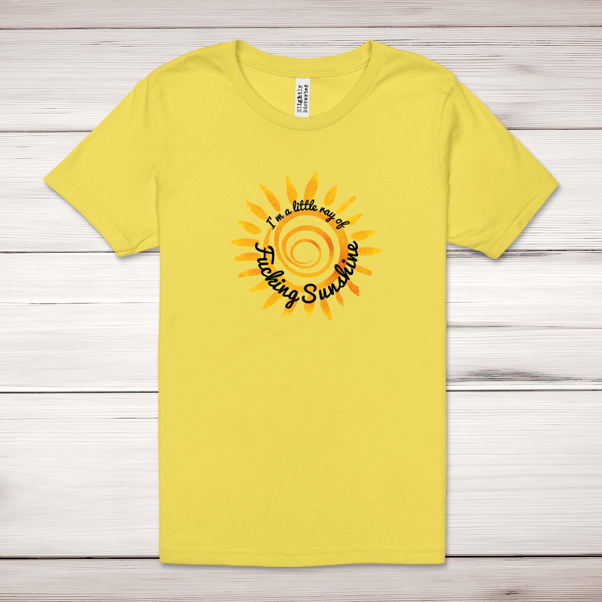 I'm A Little Ray Of F*cking Sunshine Adult T-Shirt - Picture 3 of 13