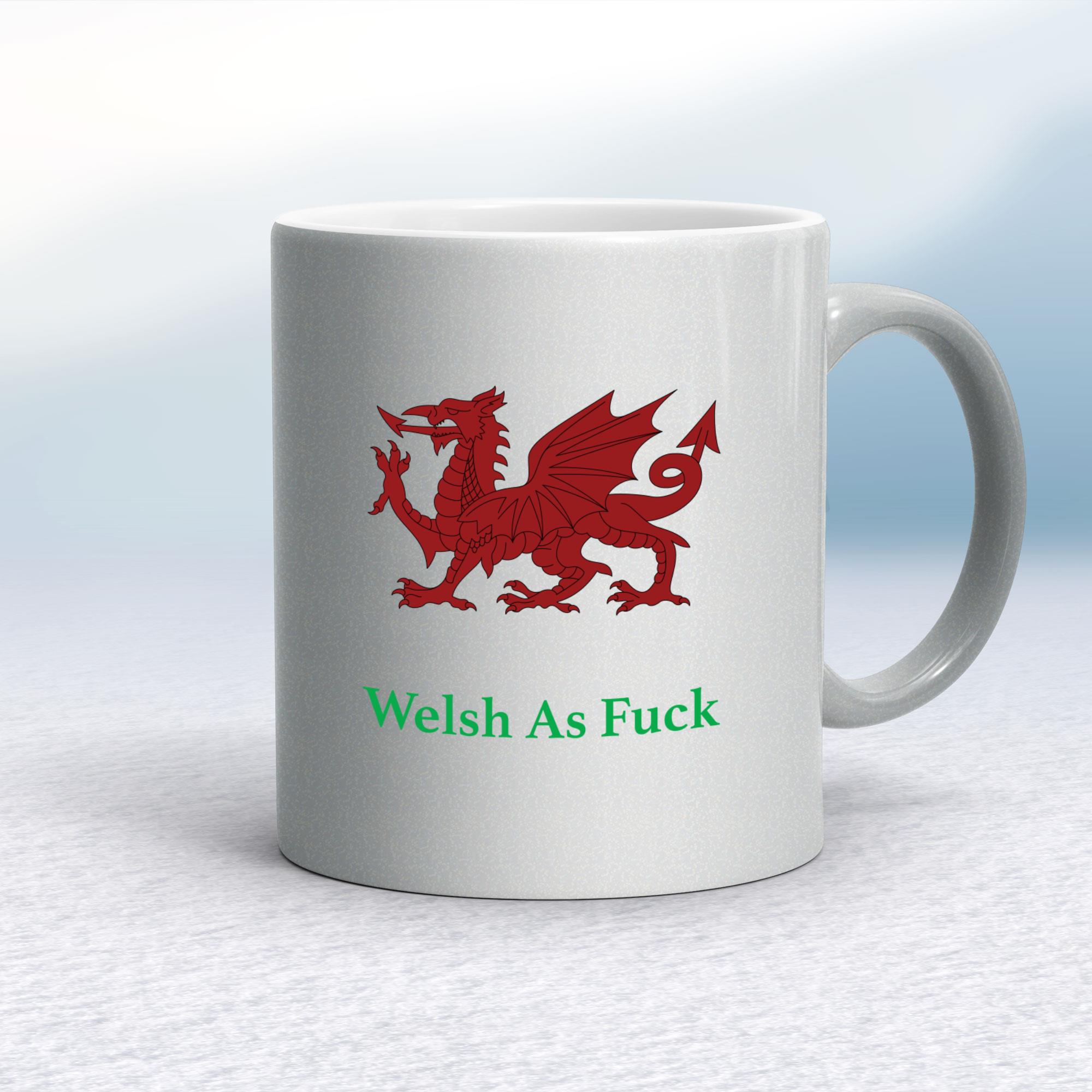 Welsh As F*ck Mug - Picture 4 of 14