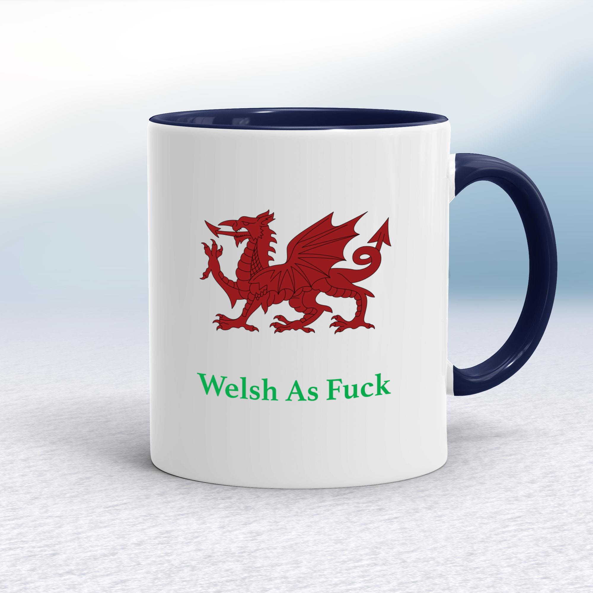 Welsh As F*ck Mug - Picture 6 of 14