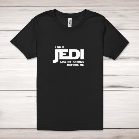 I Am A Jedi - Geeky Adult T-Shirts - Slightly Disturbed - Image 1 of 10