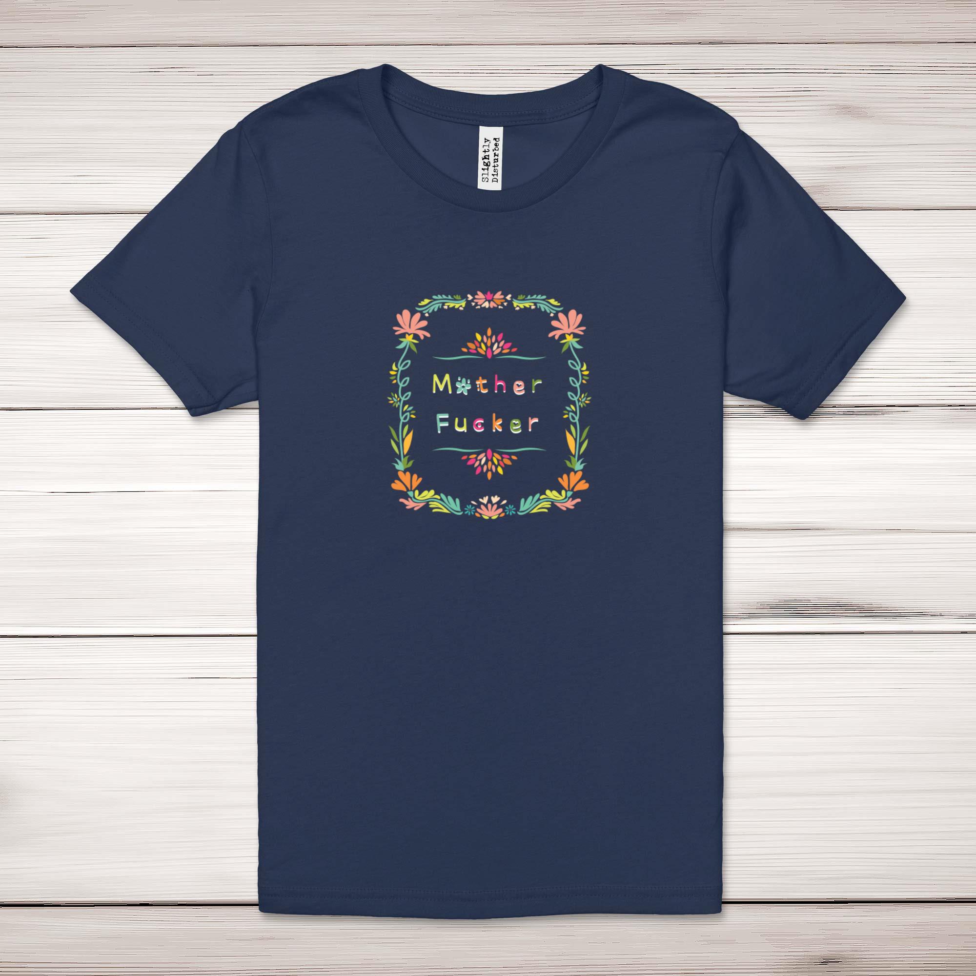 Floral Motherf*cker Adult T-Shirt - Picture 12 of 13
