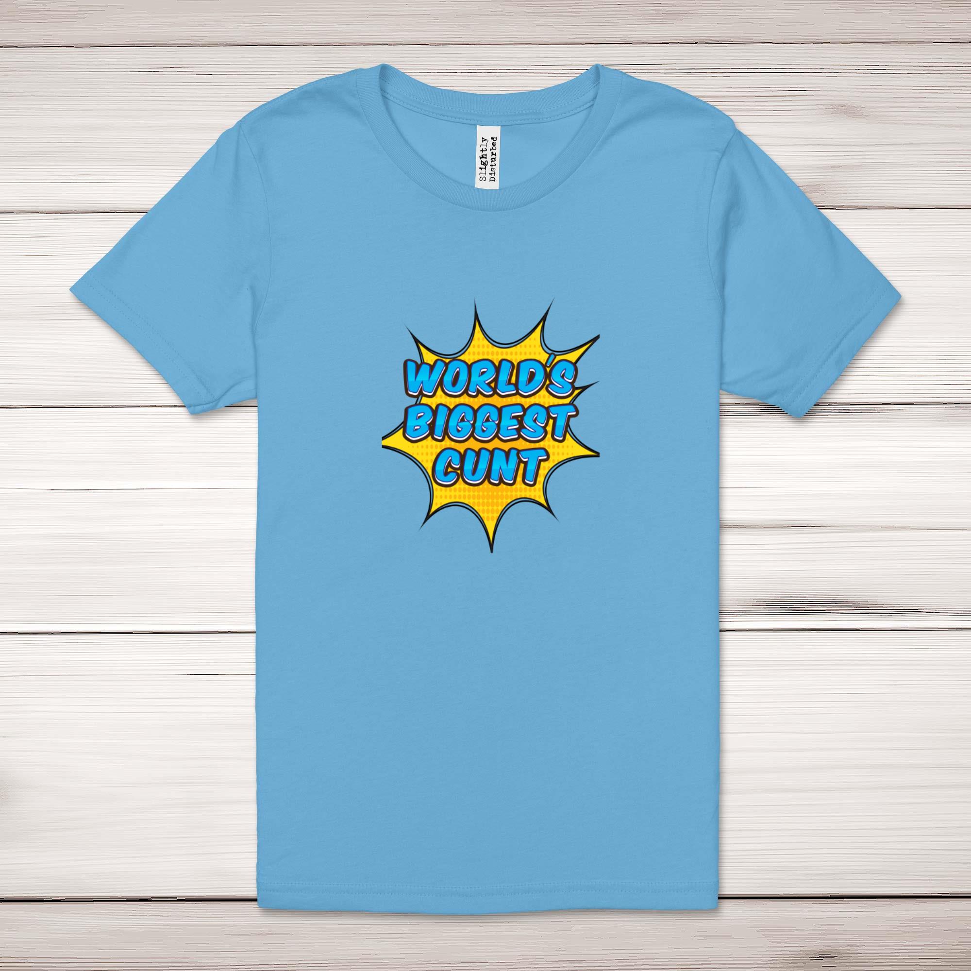 World's Biggest C*nt Adult T-Shirt - Picture 7 of 13