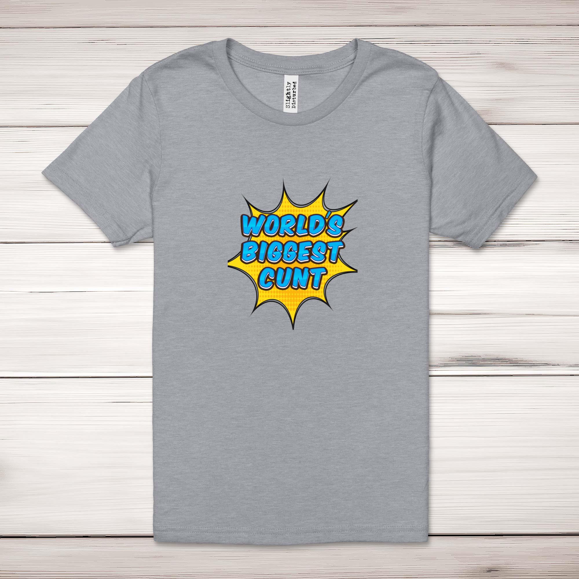World's Biggest C*nt Adult T-Shirt - Picture 11 of 13