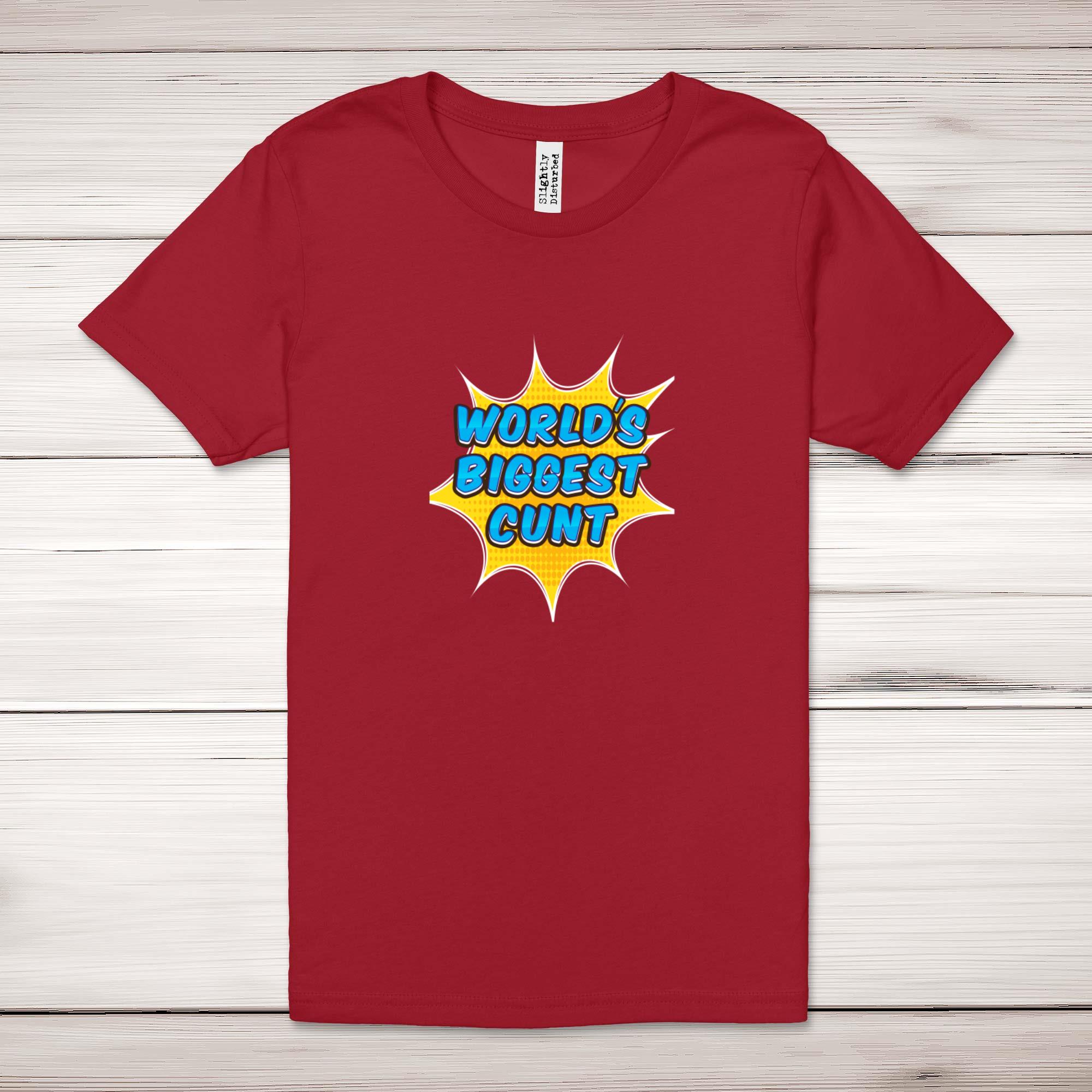 World's Biggest C*nt Adult T-Shirt - Picture 8 of 13