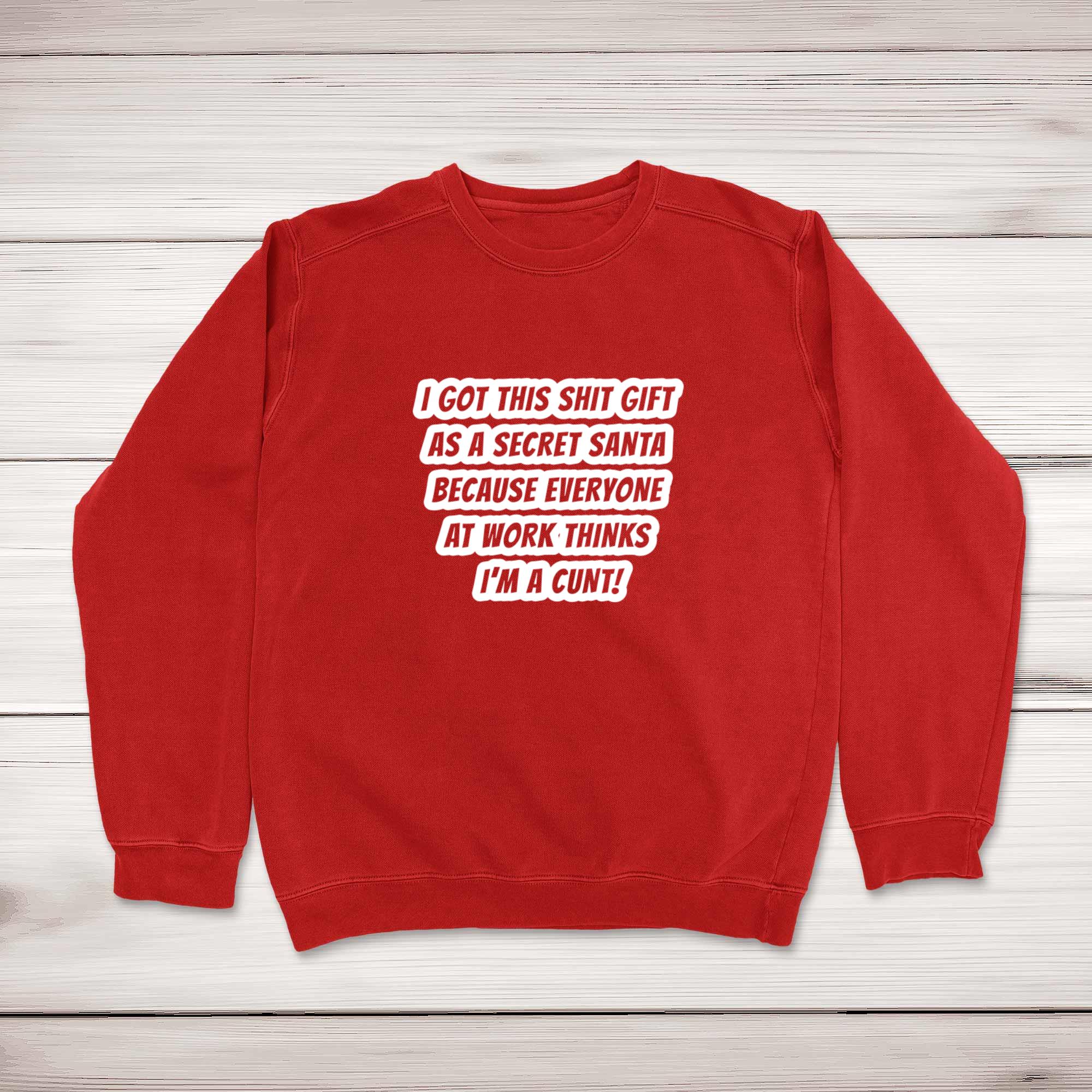 Secret Santa - Everyone Thinks I'm A C*nt Christmas Jumper - Picture 3 of 3