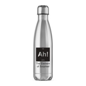 Ah The Element Of Surprise - Novelty Water Bottles - Slightly Disturbed - Image 1 of 2