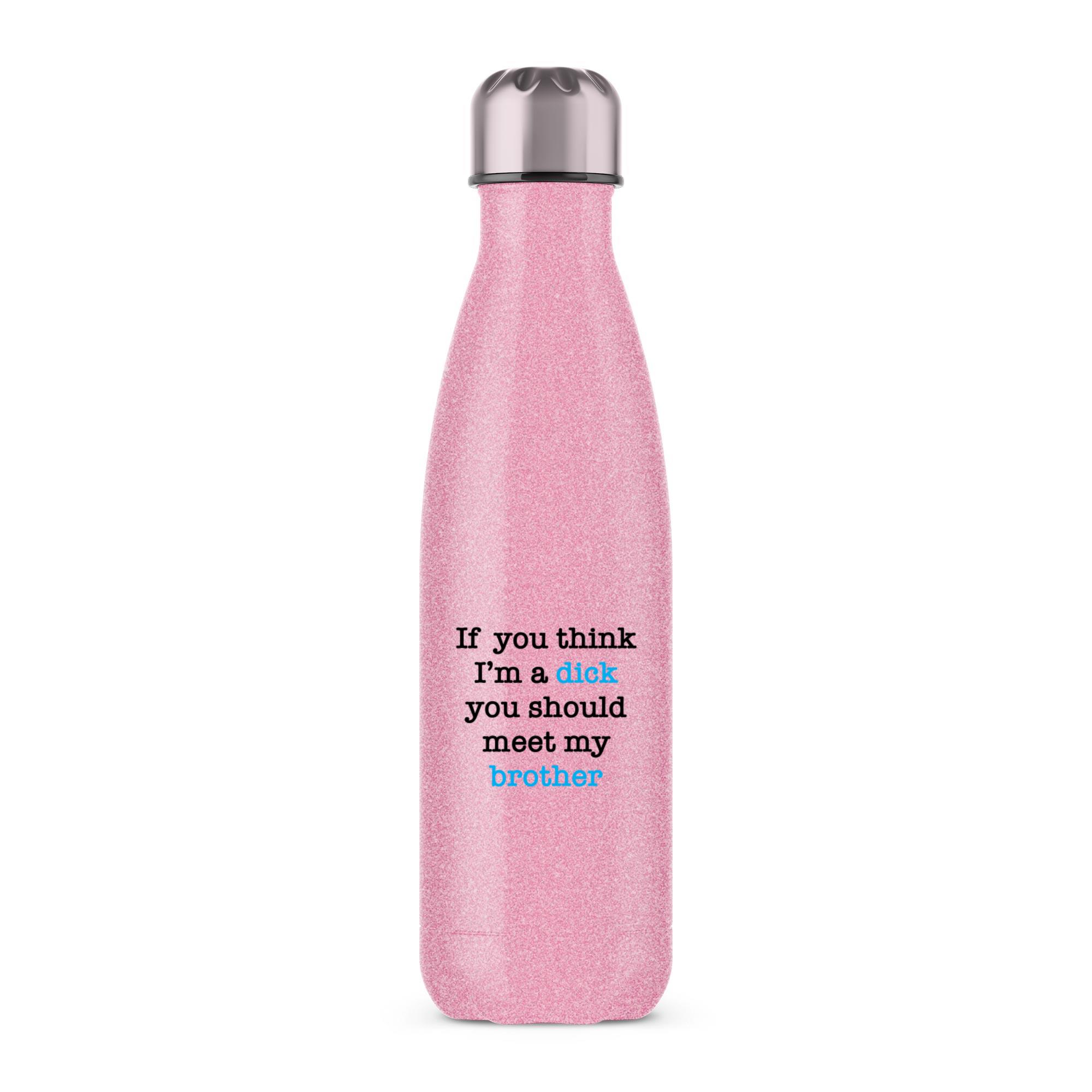 If You Think I'm a D*ck Water Bottle - Picture 4 of 7