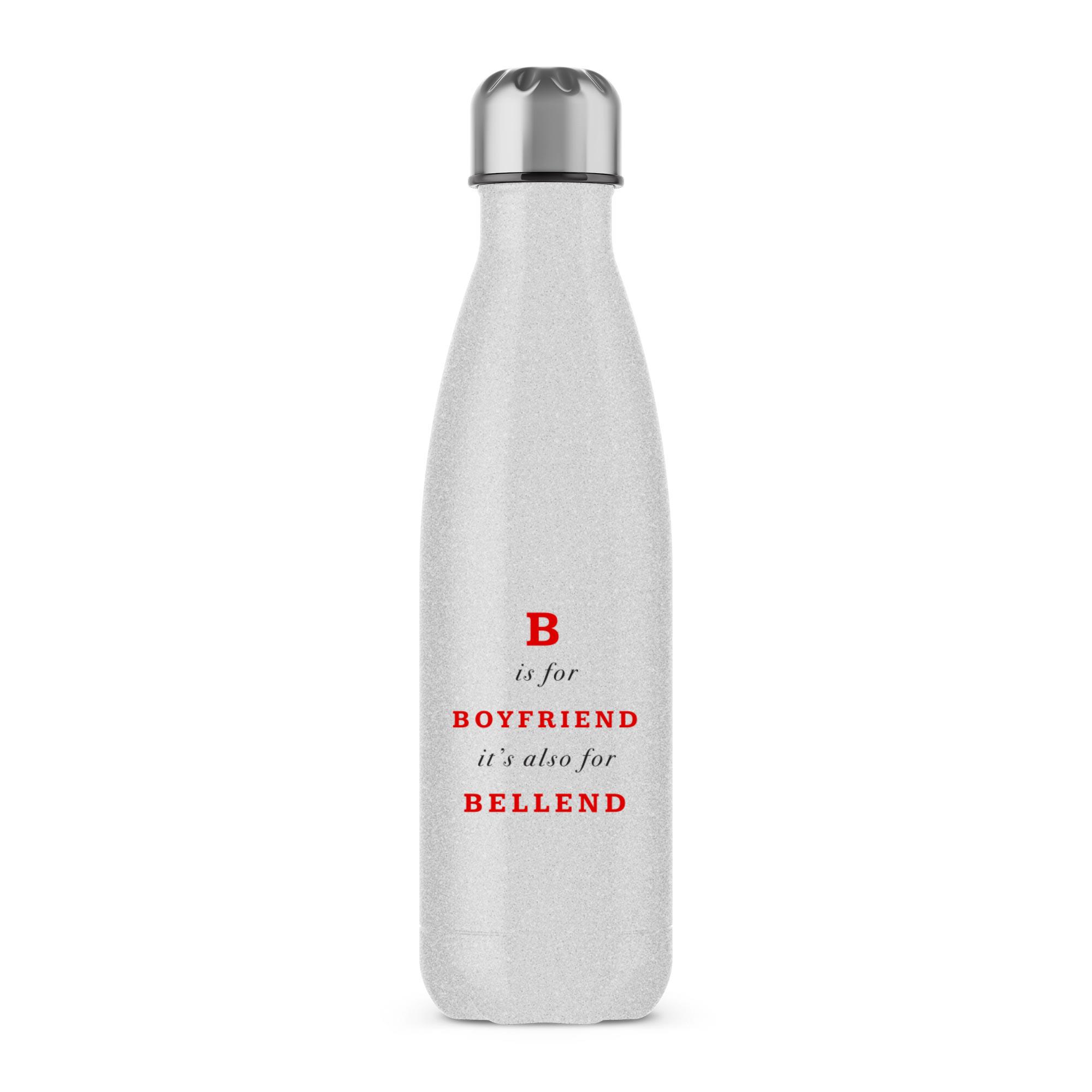 B Is For Boyfriend Water Bottle - Picture 5 of 7