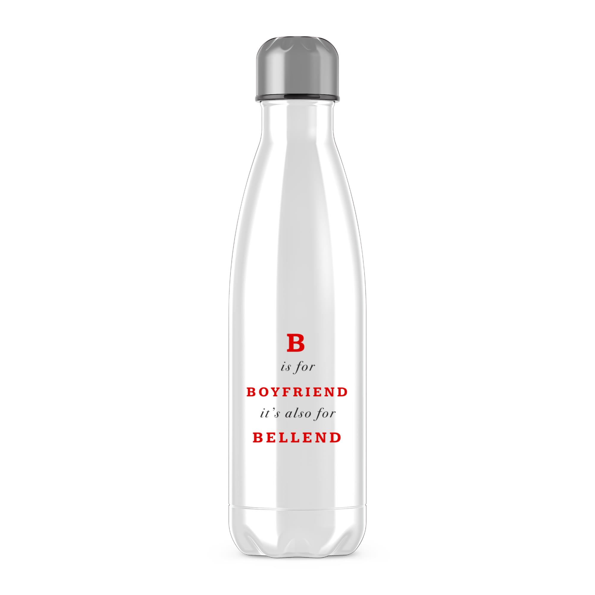 B Is For Boyfriend Water Bottle - Picture 2 of 7