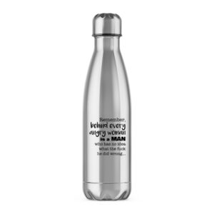 Behind Every Angry Woman - Rude Water Bottles - Slightly Disturbed - Image 1 of 6