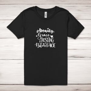 Beauty and Grace - Rude Adult T-Shirts - Slightly Disturbed - Image 1 of 12