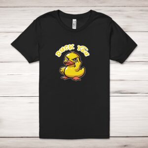 Duck You - Rude Adult T-Shirts - Slightly Disturbed - Image 1 of 12