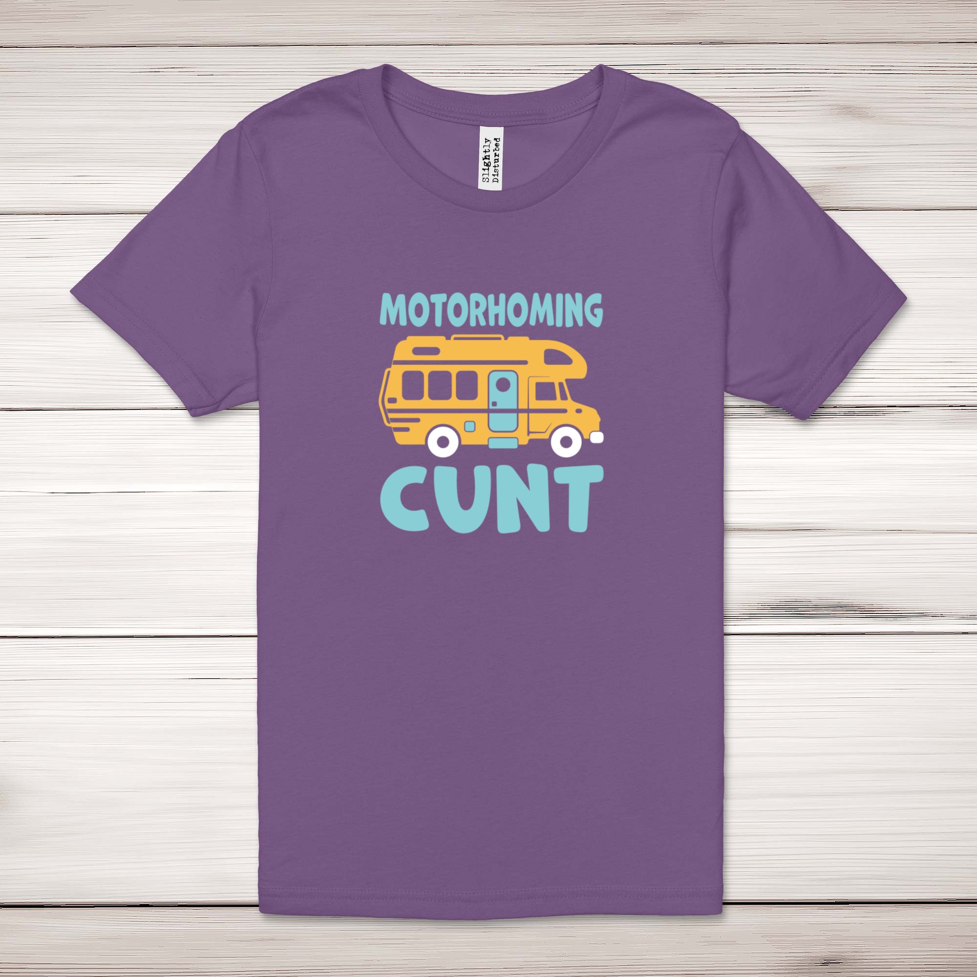 Motorhoming C*nt Adult T-Shirt - Picture 10 of 13