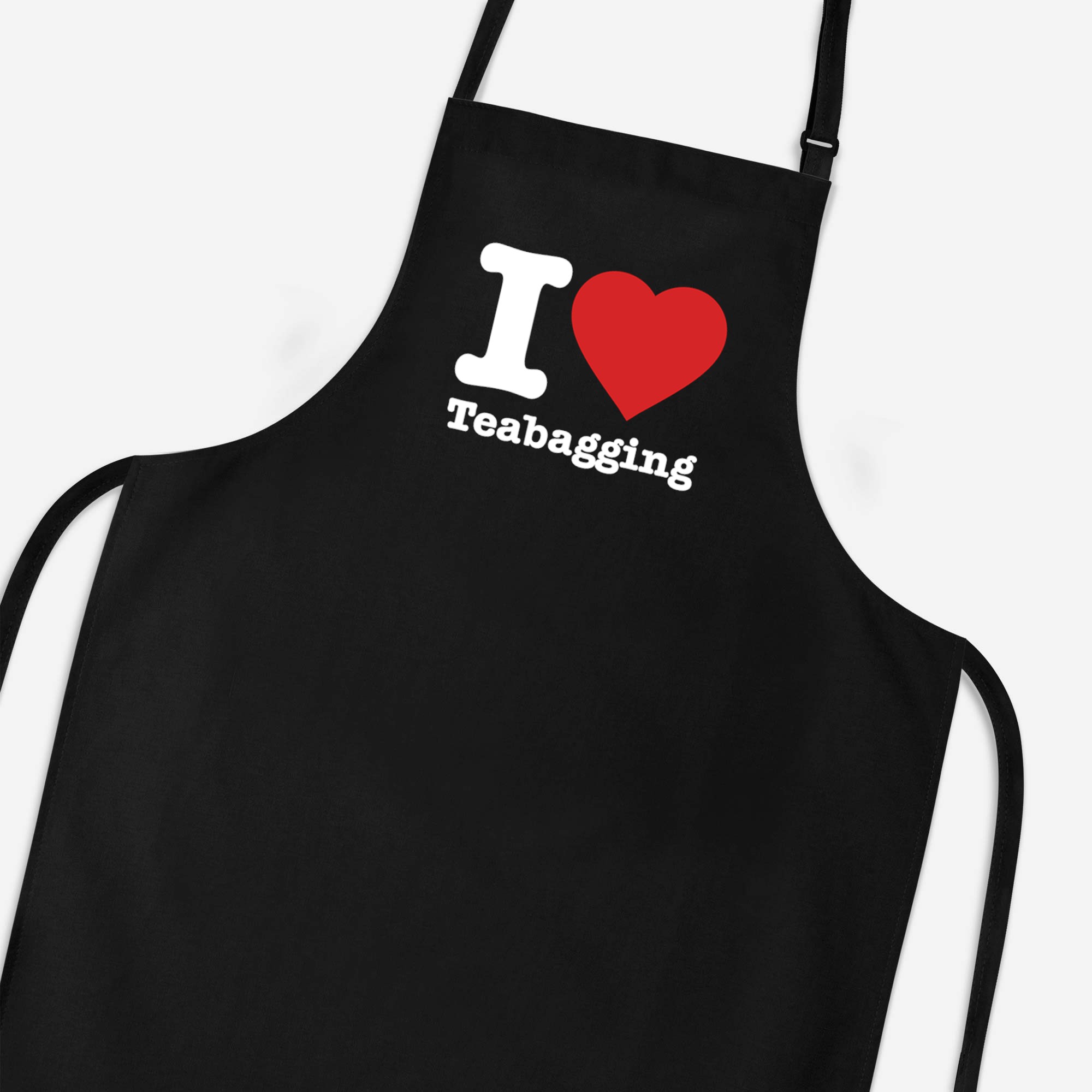 I Love Teabagging - Rude Aprons - Slightly Disturbed - Image 1 of 4
